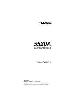 Fluke Calibration 5520A High Performance Multi-Product Calibrators Manuel utilisateur