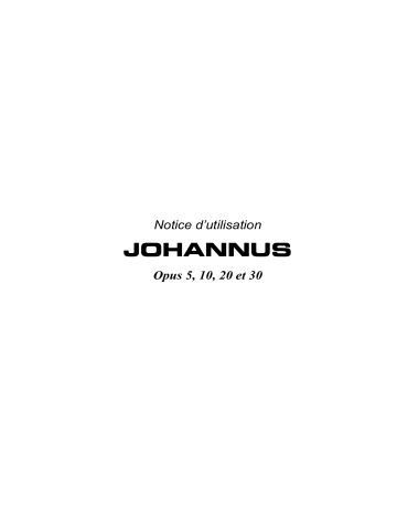 Opus 20 | Opus 10 | Opus 5 | Johannus Opus 30 Manuel utilisateur | Fixfr