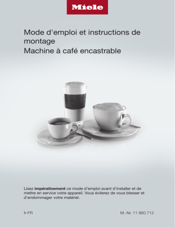 Miele CVA 7845 Machine à café automatique encastrable Manuel utilisateur | Fixfr
