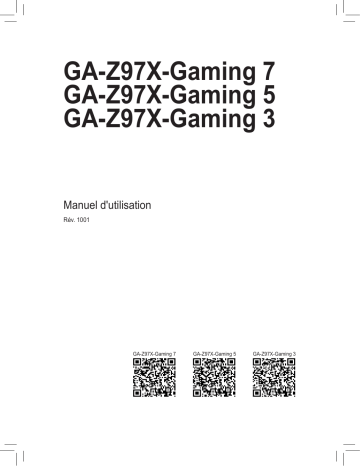 GA-Z97X-GAMING 3 | GA-Z97X-Gaming 7 | Gigabyte GA-Z97X-Gaming 5 Motherboard Manuel du propriétaire | Fixfr