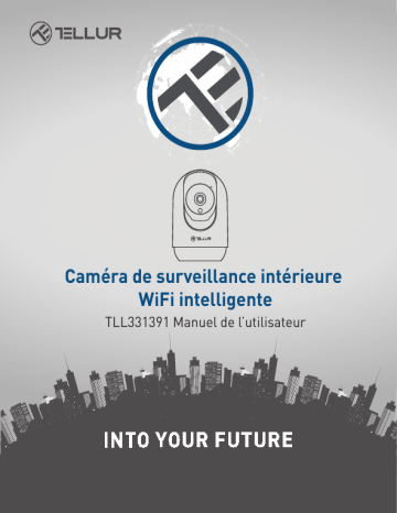 Tellur TLL331391 Smart Wifi Indoor Camera Manuel utilisateur | Fixfr