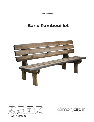 CEMONJARDIN 91139790 Banc bois 4pl. Rambouillet Mode d'emploi | Fixfr