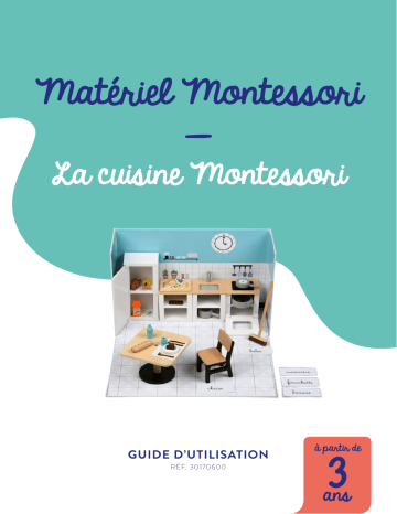 NATURE & DECOUVERTES 30170600 Jeu La cuisine Montessori Mode d'emploi | Fixfr