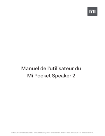 Mi Mi Pocket Speaker 2 Manuel utilisateur | Fixfr