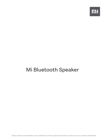 Mi Mi Bluetooth Speaker Manuel utilisateur | Fixfr