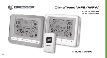 Bresser 7007500HZI000 ClimaTrend WFS Weather Station Manuel utilisateur | Fixfr