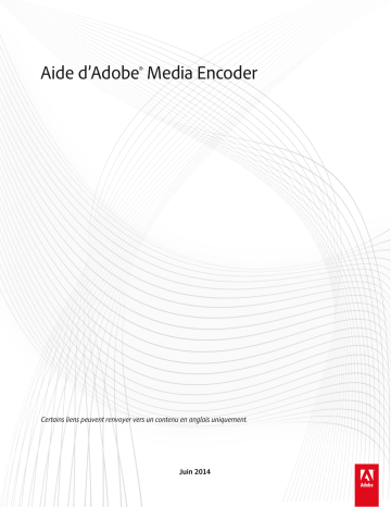 Adobe Media Encoder CC 2014 Manuel Utilisateur - Lire en ligne | Fixfr