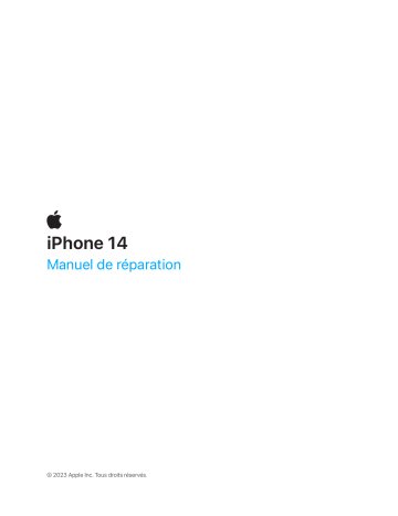 Manuel Apple iPhone 14 - Guide de réparation & Instructions | Fixfr