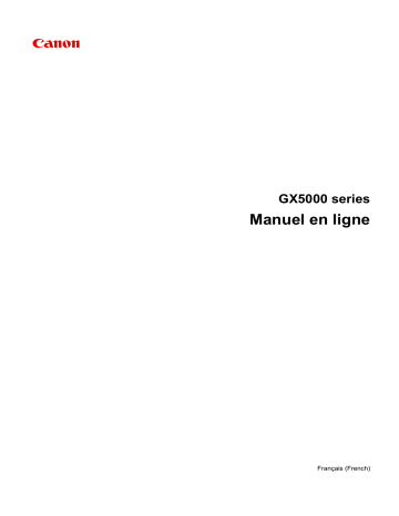 Canon Maxify GX-5050 Manuel utilisateur - Lire en ligne ou télécharger PDF | Fixfr
