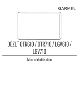 Garmin Dezl OTR710 Manuel utilisateur