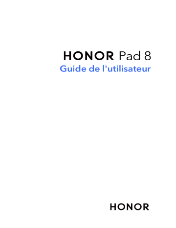 Honor Pad 8 Manuel utilisateur | Fixfr
