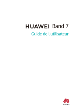 Huawei Band 7 Manuel utilisateur -  Téléchargement & Lecture