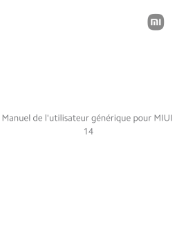 Manuel utilisateur Xiaomi MiUI Version 14