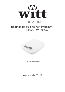 Balance de Cuisine Witt Premium Blanc - Manuel d'utilisation