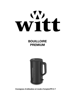 Manuel d'utilisation de la bouilloire Witt Premium Elkedel