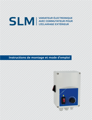 Sentera Controls SLM-0100-AT Manuel utilisateur - Variateur électronique pour éclairage extérieur | Fixfr