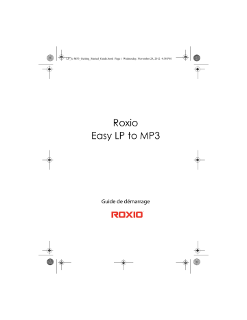 Roxio Easy LP to MP3 Mode d'emploi | Fixfr