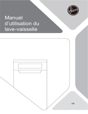 Manuel Utilisateur Hoover HF1C3SB1FX - Lave-Vaisselle | Fixfr