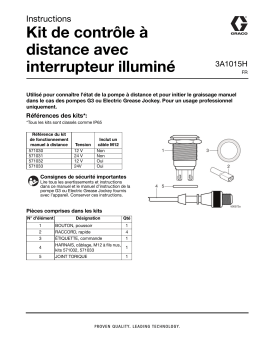 Graco 3A1015H, Kit pour bouton de fonctionnement à distance illuminé, Français Manuel du propriétaire