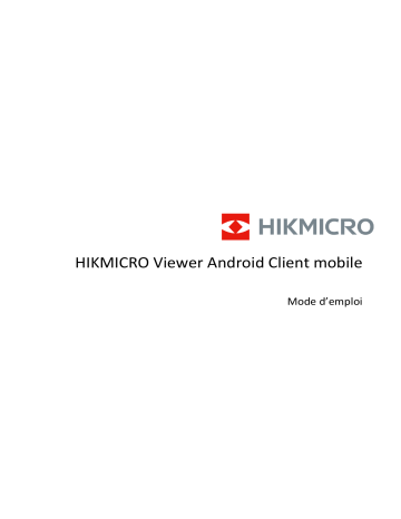 HIKMICRO Viewer Manuel utilisateur - Télécharger PDF | Fixfr