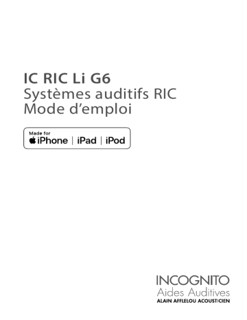 Mode d’emploi INCOGNITO IC 8 RIC Li G6 - Aide auditive rechargeable | Fixfr