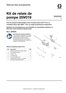 Manuel d'utilisation Graco 3A9500A, kit de relais de pompe 25V019