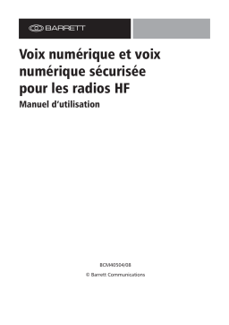 Manuel d’utilisation Barrett HF Radio Digital Voice et Secure Digital Voice