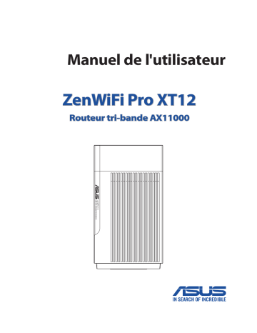 Manuel d'utilisation Asus ZenWiFi Pro XT12 | Fixfr