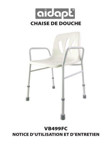 Manuel d'utilisation Aidapt VB499FC - Chaise de douche réglable | Fixfr