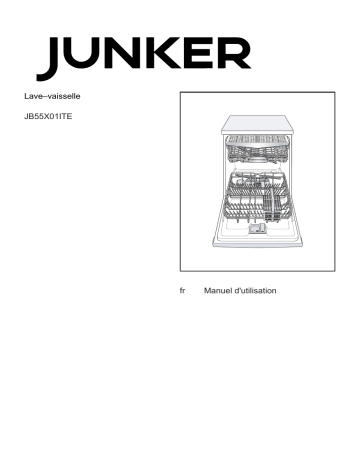 Junker JB55X01ITE Manuel d'utilisation - Guide Lave-Vaisselle | Fixfr