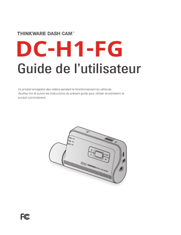 Thinkware DC-H1-FG Manuel utilisateur | Fixfr