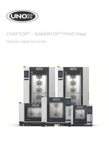 CHEFTOP MIND.Maps™ ONE BIG XEVL-2011-E1RS | BAKERTOP MIND.Maps™ PLUS COUNTERTOP XEBC-06EU-GPRM | BAKERTOP MIND.Maps™ ONE BIG XEBL-16EU-E1RS | CHEFTOP MIND.Maps™ PLUS COUNTERTOP XEVC-0621-GPRM | CHEFTOP MIND.Maps™ PLUS BIG COMPACT XECL-2013-YPRS | Unox CHEFTOP MIND.Maps™ PLUS COUNTERTOP XEVC-0511-GPRM Installation manuel | Fixfr