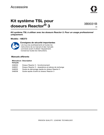 Graco 3B0031B Kit Système TSL pour Doseurs Reactor 3 Manuel | Fixfr