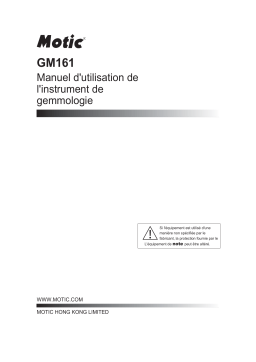 Manuel Utilisateur Motic GM-161 & GM-171 - Microscope de Gemmologie