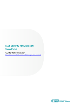 Manuel ESET Security for Microsoft SharePoint 10.0 - Protection SharePoint