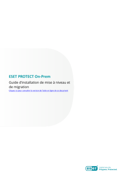 ESET PROTECT On-Prem 11.0 Guide d'installation, de mise à niveau et de migration