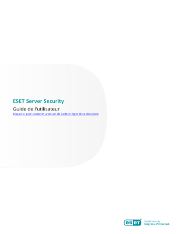 ESET Server Security for Windows Server (File Security) 11.0 Manuel du propriétaire | Fixfr
