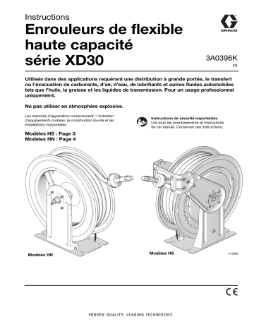 Graco 3A0396K, Enrouleurs de Flexible Haute Capacité Série XD30 Manuel du Propriétaire | Fixfr