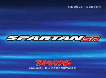 Traxxas Spartan SR Manuel utilisateur | Fixfr