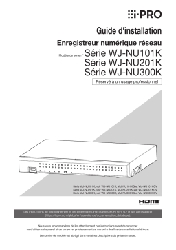 i-PRO WJ-NU300KG Guide d'installation - Manuel d'utilisation