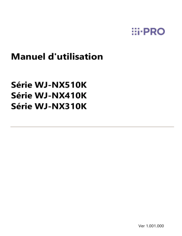 i-PRO WJ-NX310K Manuel d'utilisation | Fixfr