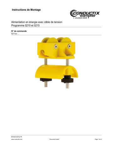 Conductix-Wampfler Alimentation en énergie avec câble de tension Programme 0210 et 0215 Guide d'installation | Fixfr