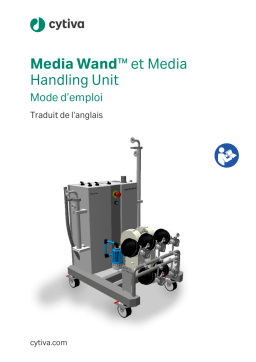 Manuel utilisateur Media Wand et Media Handling Unit | Cytiva