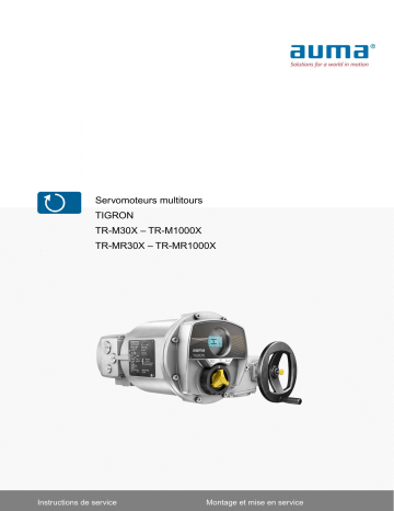 AUMA Multi-turn actuators TIGRON TR-M30X – TR-M1000X Mode d'emploi | Fixfr