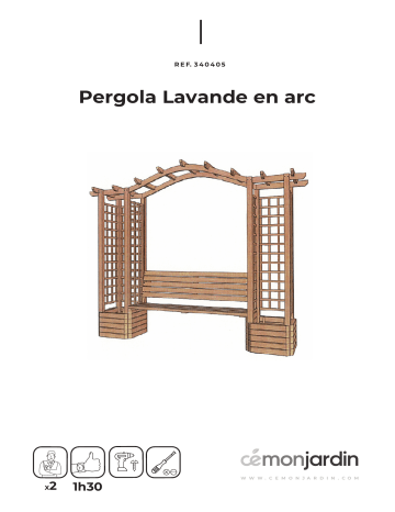 Pergola Lavande en arc CEMONJARDIN 91074490 - Notice de montage | Fixfr