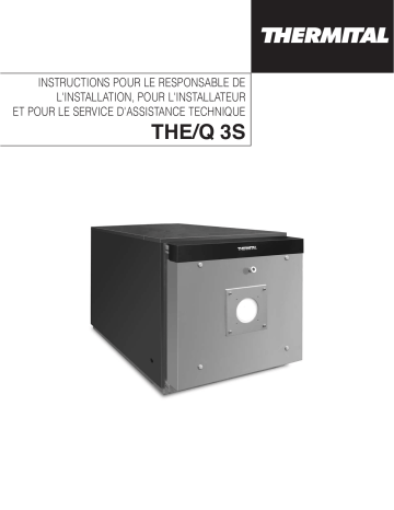 Manuel d'installation Thermital THE/Q 35 3S - Chaudière Haute Efficiency | Fixfr