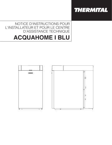 ACQUAHOME 25 I BLU | Thermital ACQUAHOME 32 I BLU Installation manuel | Fixfr