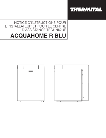 Thermital ACQUAHOME 32 RS BLU - Manuel d'Installation | Fixfr