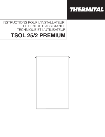 TSOL 25/2 PREMIUM CONF x 5 | Thermital TSOL 25/2 PREMIUM CONF x 2 Installation manuel | Fixfr
