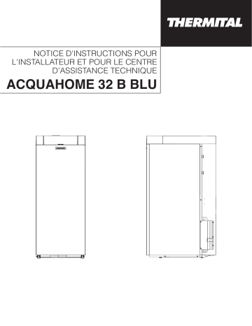Thermital ACQUAHOME 32 B BLU - Manuel d'Installation | Fixfr